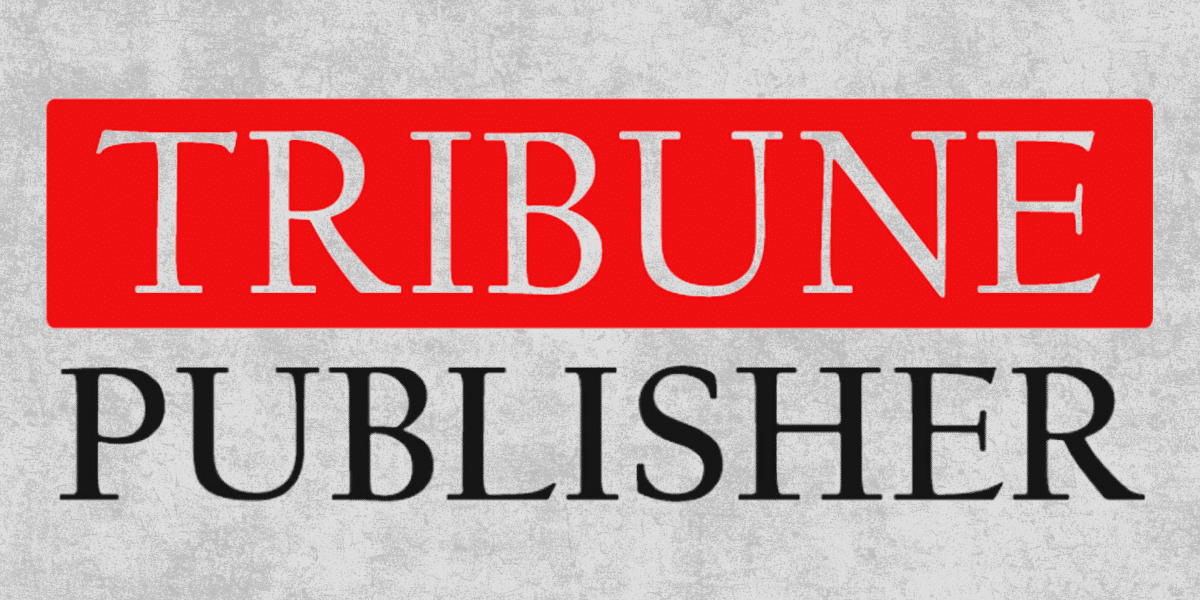 Tribune Publisher Redefining the Role of Publishers in the Digital Age