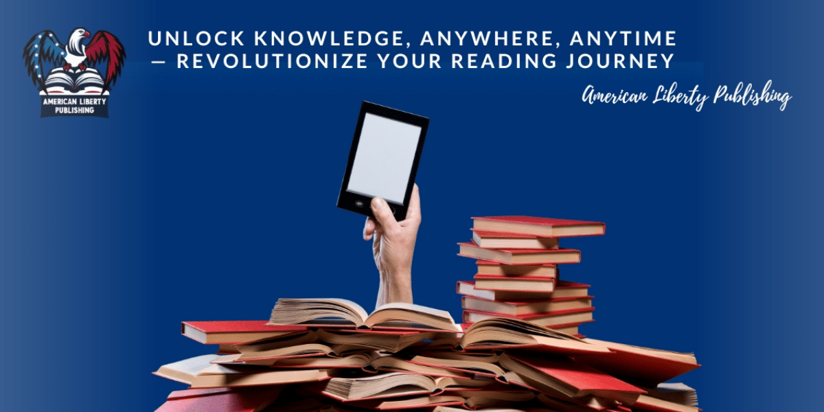 The Digital Shift: How E-Books Are Expanding Access to Knowledge