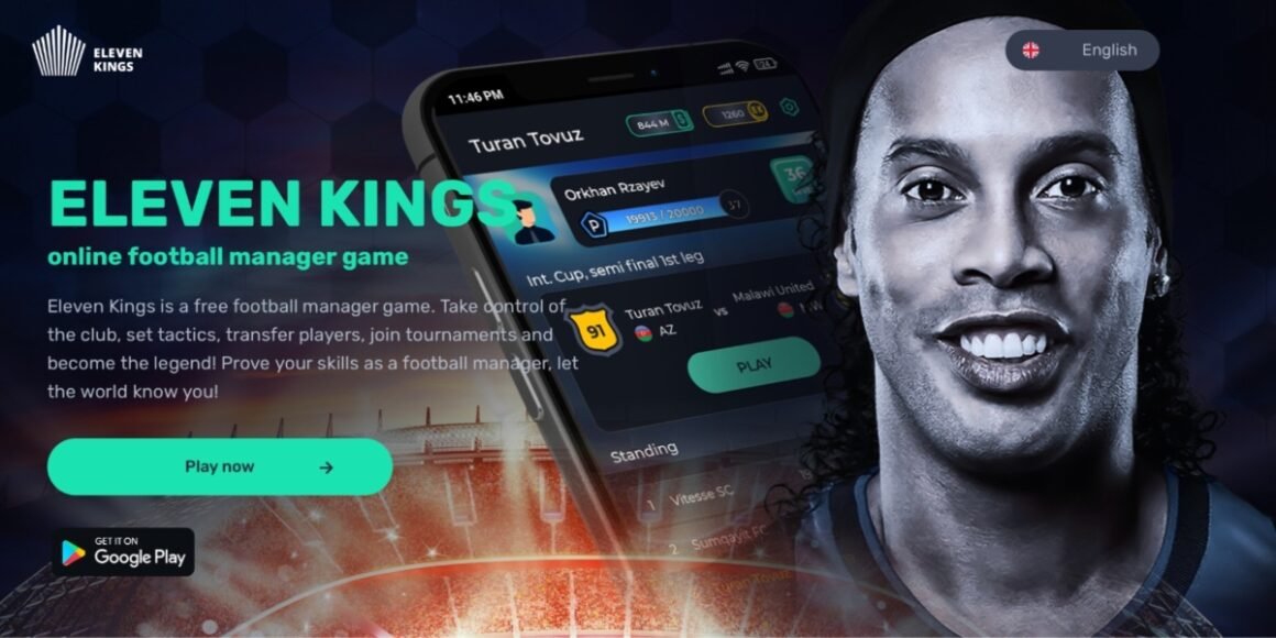 Eleven Kings: Redefining the Football Management Experience