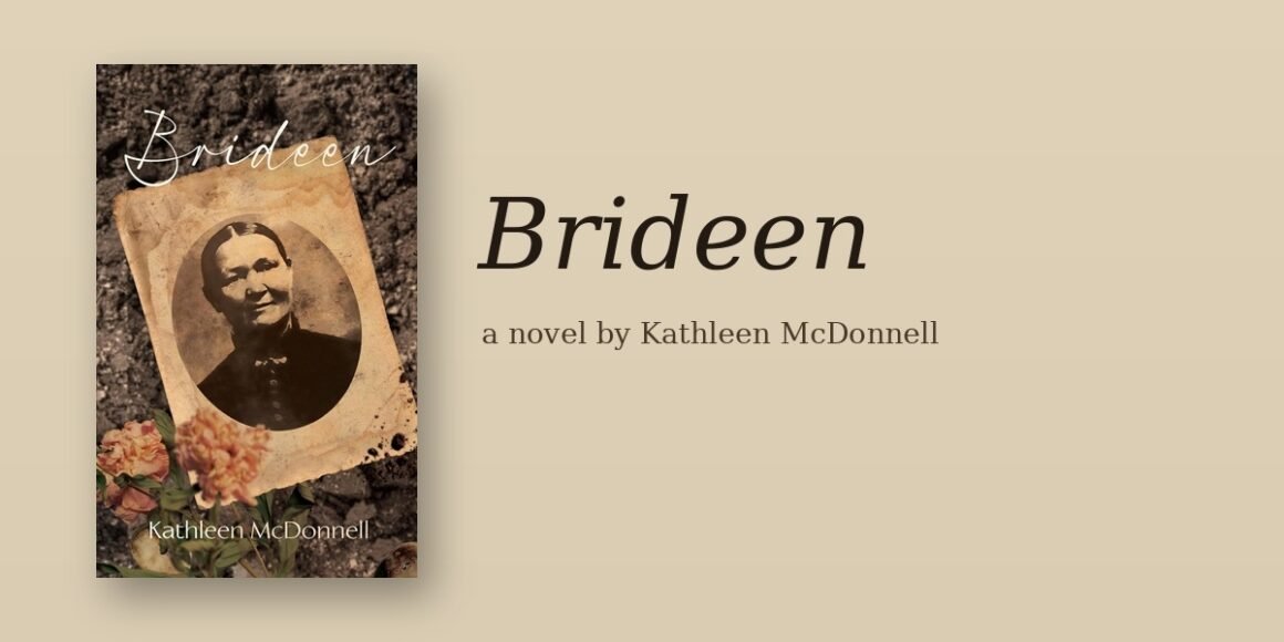 One Woman's Long Journey From the Fields of Mayo to the American Midwest: Brideen Is the Irish Diaspora Novel That the Genre Has Been Waiting For