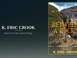 K. Eric Crook Brings His Planning Background to the Adirondack Thriller Between a Rock
